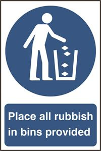 Place All Rubbish In Bins Provided - 200x300mm - PVC SK0401