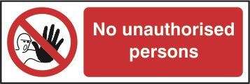 No Unauthorised Persons - 600x200mm - RPVC SK12571