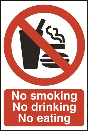 No Smoking, No Drinking, No Eating - 200x300mm - PVC SK0556