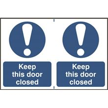 Keep This Door Closed - 2 per Sheet - 300x200mm - PVC SK0259