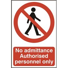 No Admittance Sign - 200x300mm - PVC SK0613