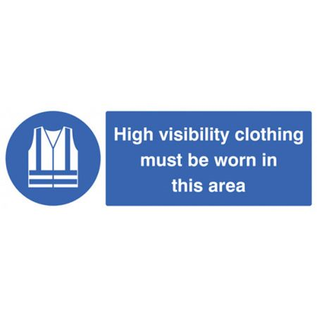 Hi Viz Clothing Must be Worn in this Area - 300x100mm - RPVC 15218G