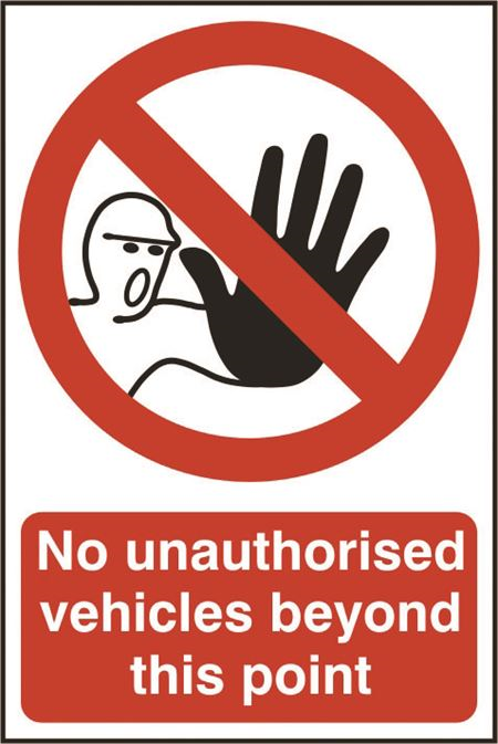 No Unauthorised Vehicles Beyond This Point - 200x300mm - PVC SK0606