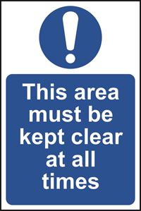 This area must be kept clear at all times - 200x300mm - RPVC SK11373