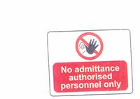 No Admittance - Authorised Personel Only - 600x450mm - R/P SN1325