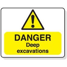 Danger Deep Excavation Sign - 600x450mm - R/P SN8014