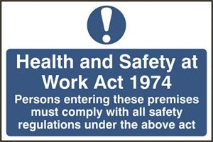 Health & Safety At Work Act 1974 - 300x200mm - PVC SK0019