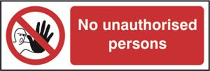 No Unauthorised Persons - 600x200mm - RPVC SK12571